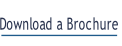 Download a Brochure.